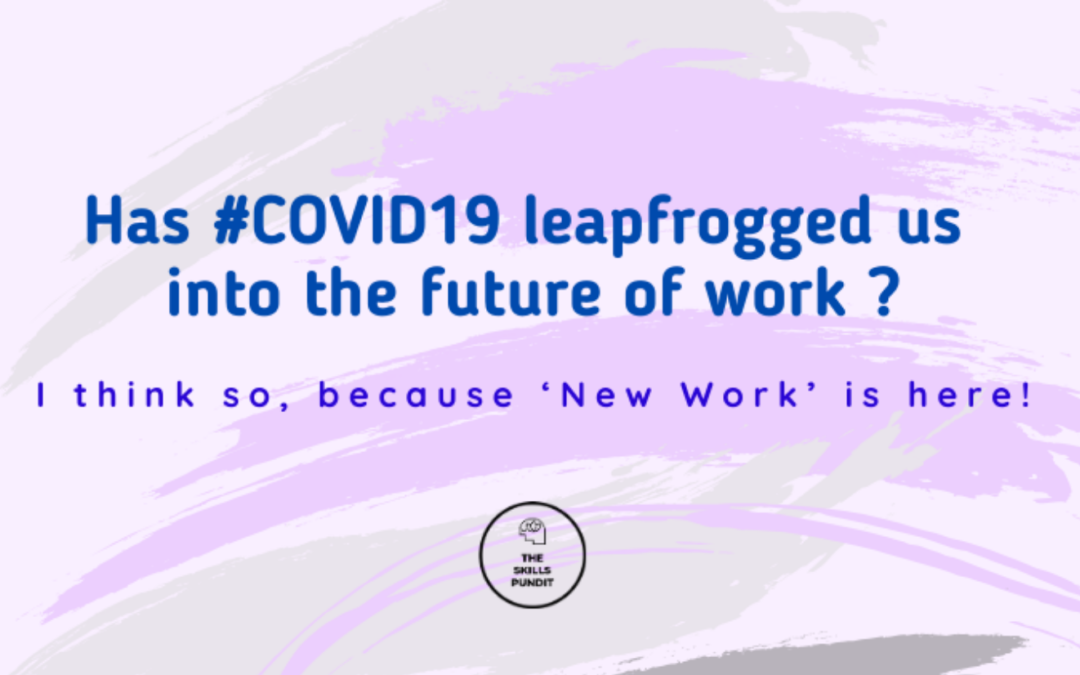 Has #COVID19 leapfrogged US into the future of work
