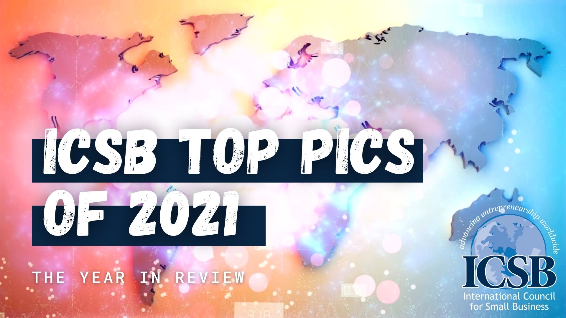 ICSB Top Photos of 2021 | ICSB | International Council for Small Business