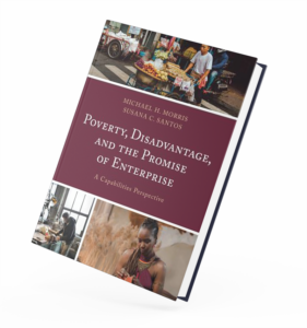 Book 1: Poverty, Disadvantage, and the Promise of Enterprise: A Capabilities Perspective